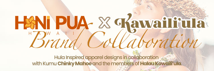 Honi Pua Halau Kawailiula Brand Collaboration