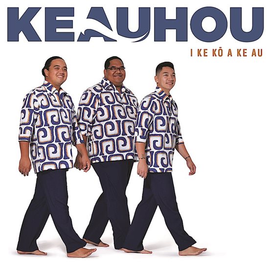 【CD】 KEAUHOU I KE KO A KE AU