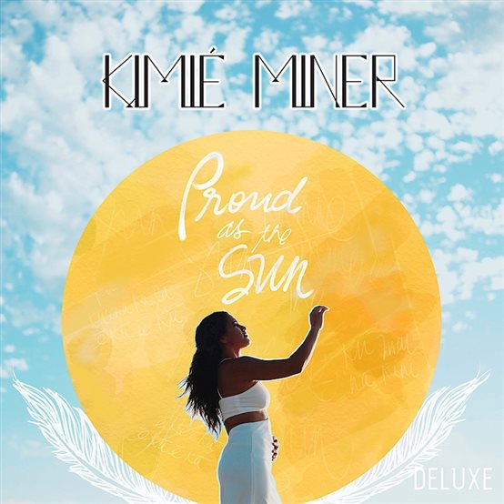 CD] Kimie Miner Proud As the Sun | AlohaOutlet