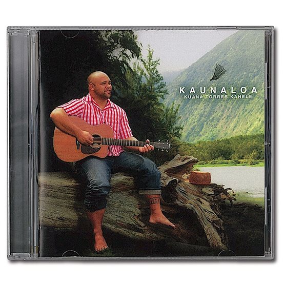 【CD】 Kuana Torres Kahele Kaunaloa