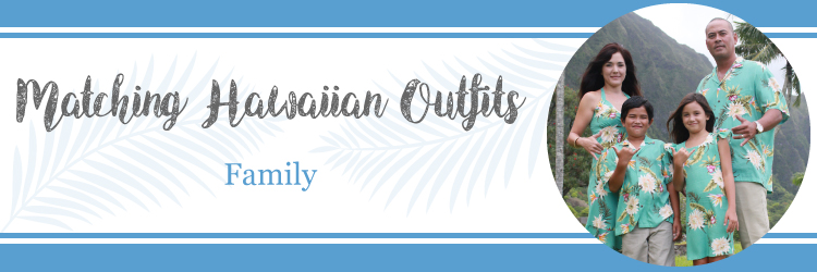 hawaiian family outfits